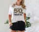 50 & Fabulous T-shirt | 50th Birthday Shirt | Personalized Birthday Gift for Women | Stylish & Comfortable 50th Birthday Tee | Perfect Ladies Celebration T-shirt